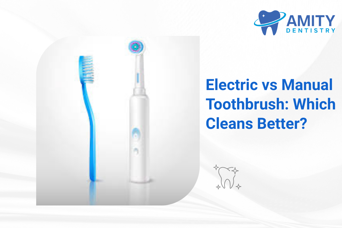 Electric vs Manual Toothbrush: Which Cleans Better?