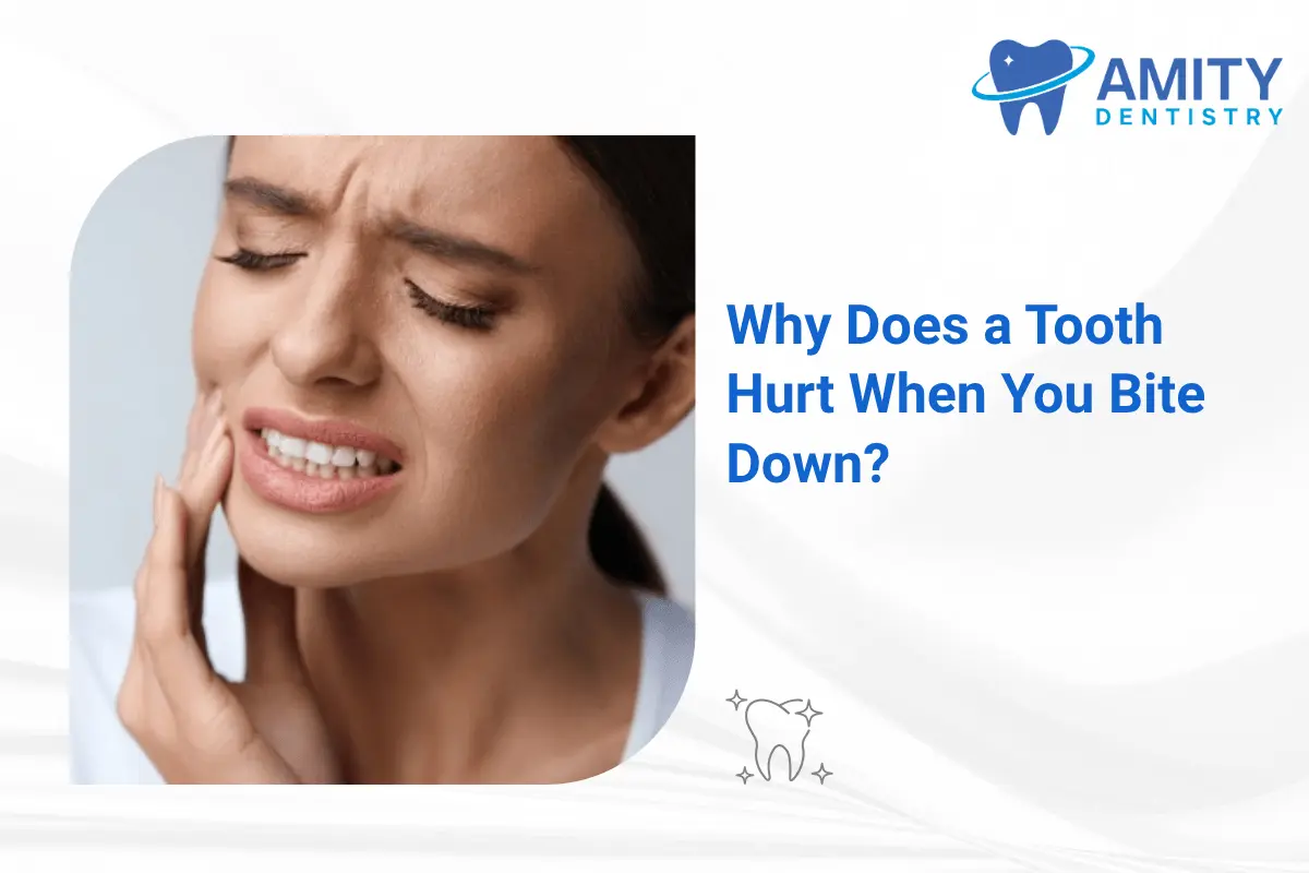 Reasons why tooth hurt when biting down