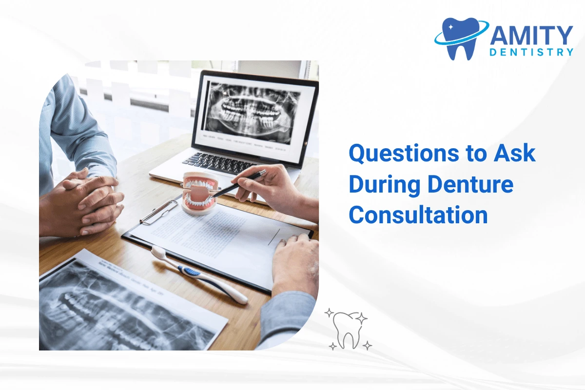 Questions to Ask During Denture Consultation