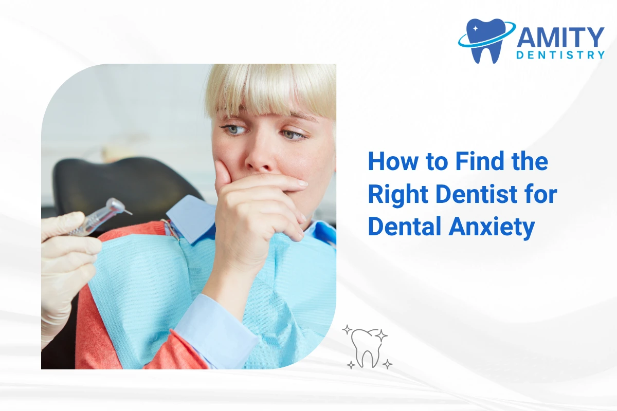 Dental anxiety can make even routine dental care feel overwhelming and knowing how to find dentist for dental anxiety is important